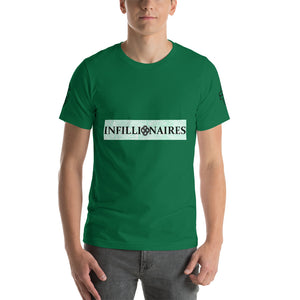INFILLIONAIRE'S SHORT-SLEEVE UNISEX T-SHIRT