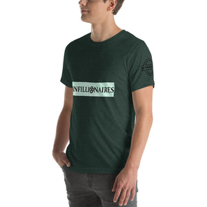 INFILLIONAIRE'S SHORT-SLEEVE UNISEX T-SHIRT